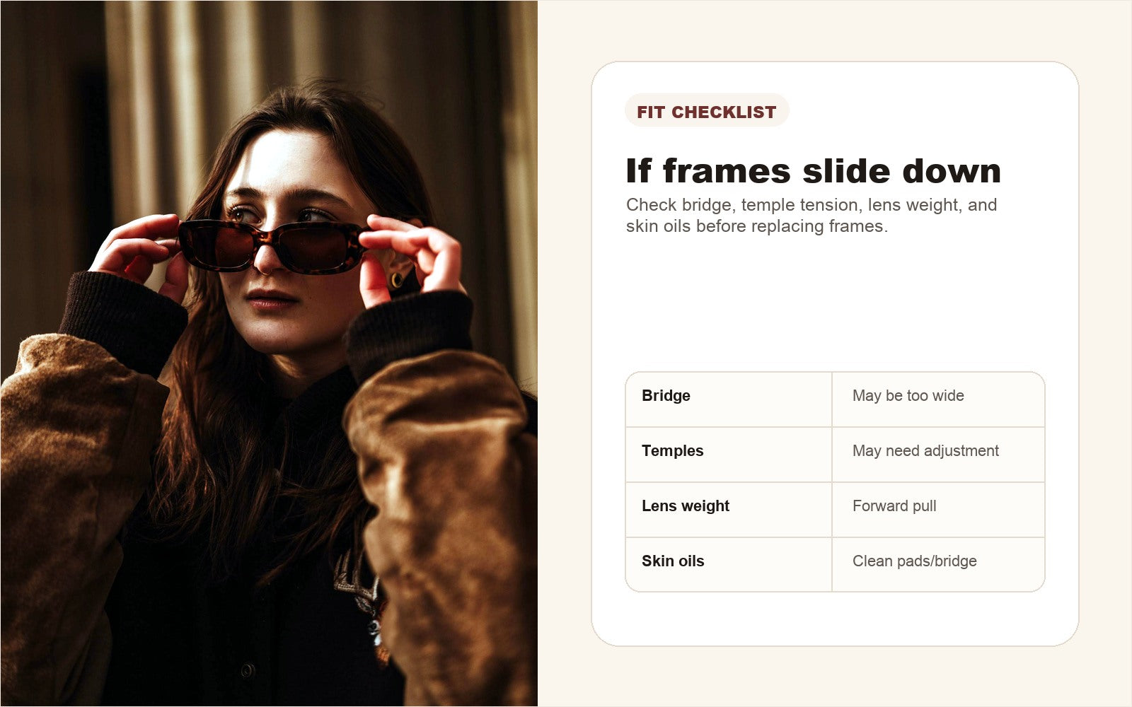 What to do if frames slide down during a long day