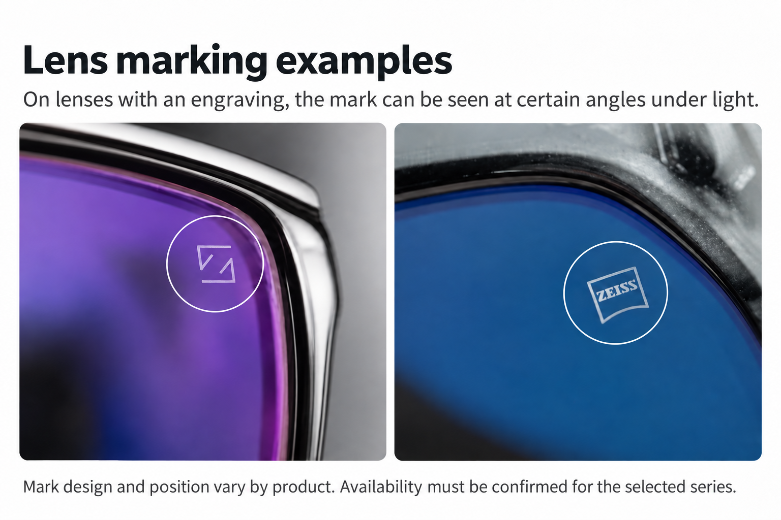 ZEISS lens mark examples; mark design and availability vary by product